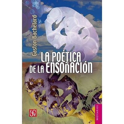 La poética de la ensoñación
