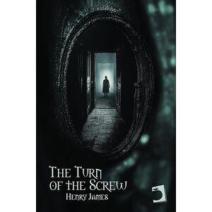 The Turn of the Screw