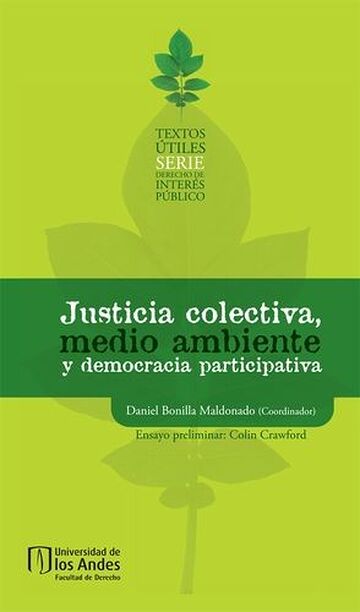 Justicia colectiva, medio...