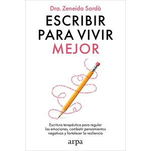 Escribir para vivir mejor