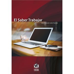 El saber trabajar
