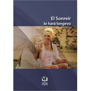 El sonreir lo hará longevo