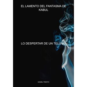 El Lamento Del Fantasma De...