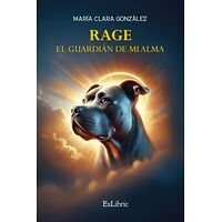 Rage, el guardián de mi alma