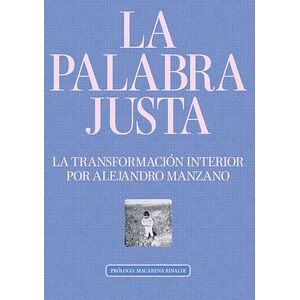 La Palabra Justa