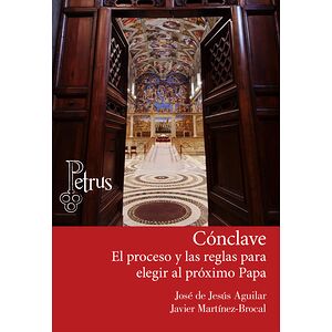 Cónclave. El proceso y las...