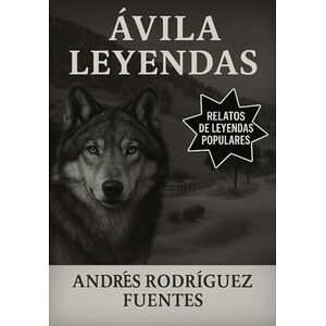 Ávila Leyendas