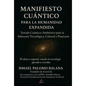 Manifiesto Cuántico Para La...