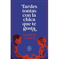 Tardes tontas con la chica...