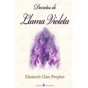 Decretos de Llama Violeta