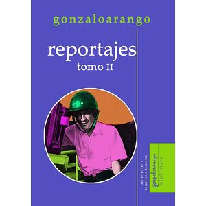 Reportajes: tomo II
