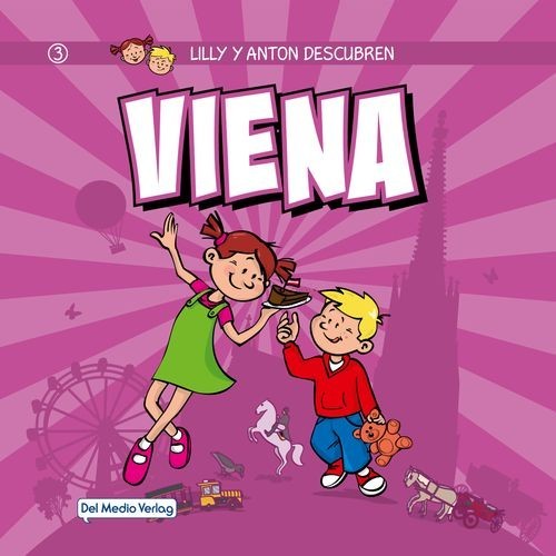 Lilly y Anton descubren Viena