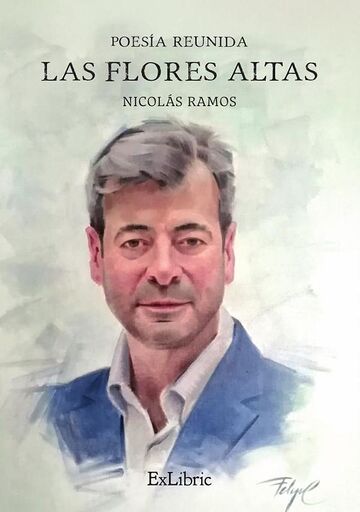 Las flores altas. Poesía...
