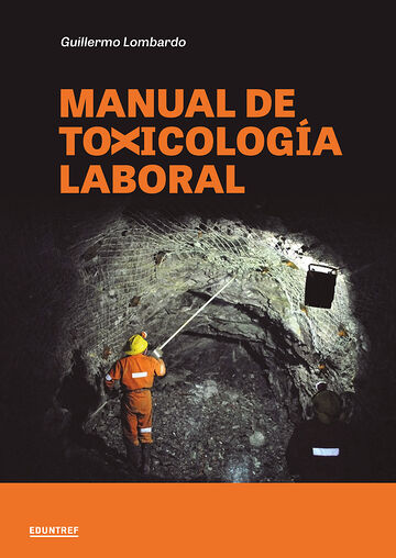 Manual de toxicología laboral