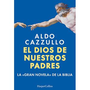 El dios de nuestros padres