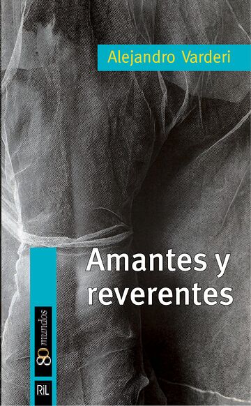 Amantes y reverentes