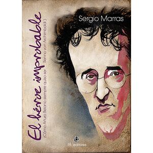 El héroe improbable (cómo...