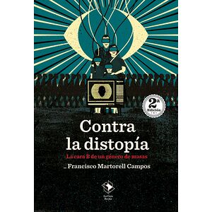 Contra la distopía