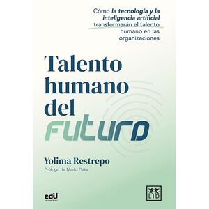 Talento humano del futuro