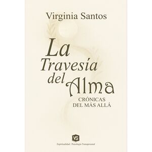 La Travesía Del Alma
