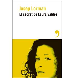 El secret de Laura Valdés
