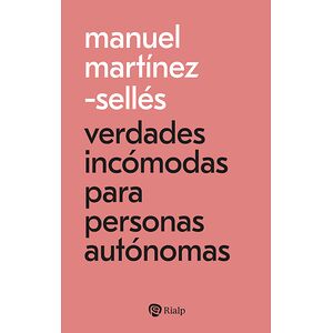 Verdades incómodas para...