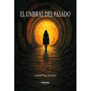 El umbral del pasado