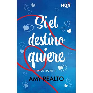 Si el destino quiere