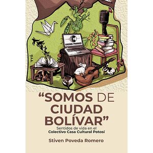 "Somos de Ciudad Bolívar"