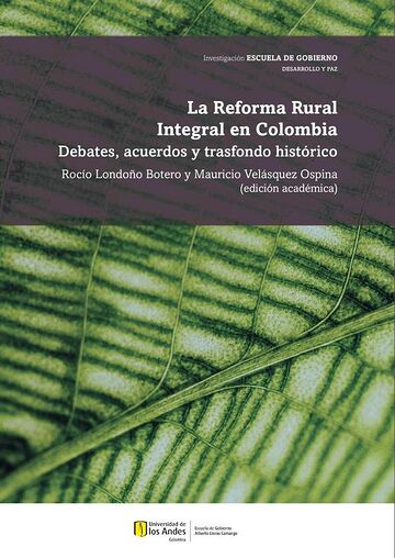 La Reforma Rural Integral...