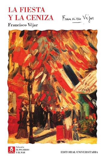 La fiesta y la ceniza