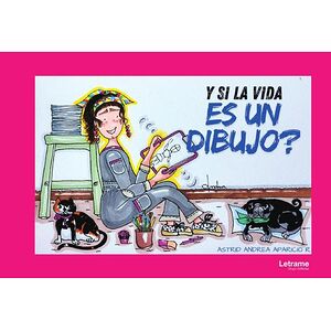 Y si la vida es un dibujo?
