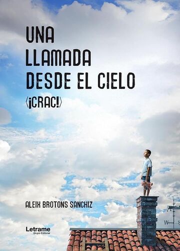 Una llamada desde el cielo...