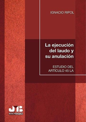 La ejecución del laudo y su...