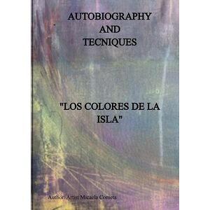 Los Colores De La Isla...
