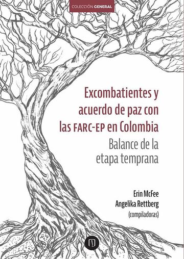 Excombatientes y acuerdo de...