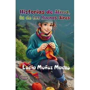 Historia de Alma, la de Los...