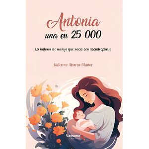 Antonia, una en 25 000