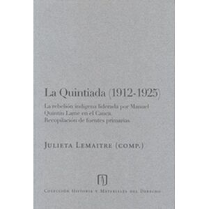 La Quintiada (1912-1925)