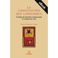 La constitución que languidece
