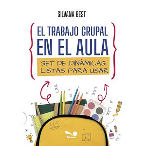 El trabajo grupal en el aula