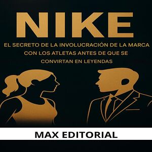NIKE: EL SECRETO DE LA...