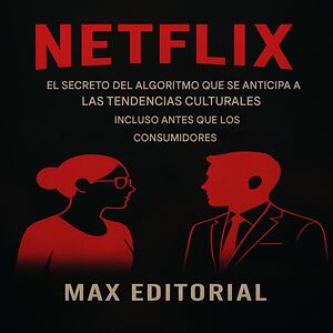 NETFLIX: EL SECRETO DEL...