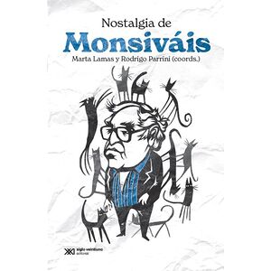 Nostalgia de Monsiváis