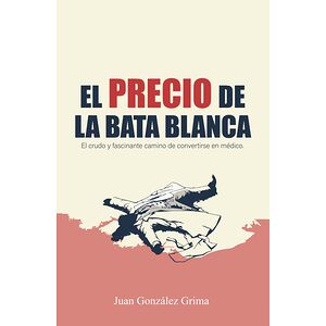 El precio de la bata blanca