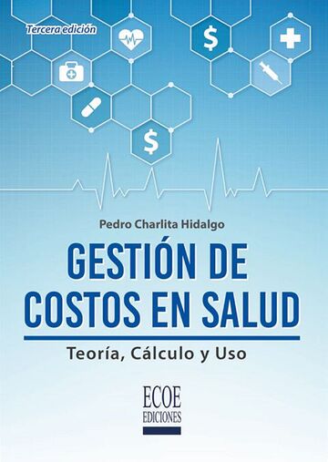 Gestión de costos en salud:...