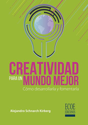 Creatividad para un mundo...