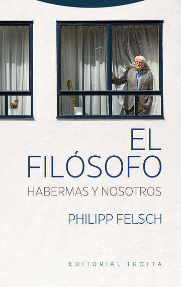 El filósofo. Habermas y...