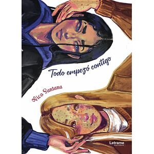 Todo empezó contigo