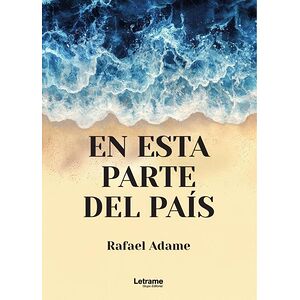 En esta parte del país